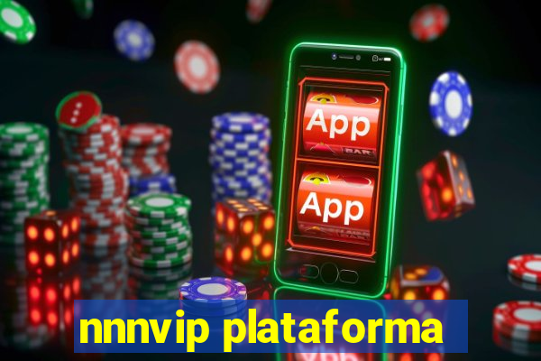 nnnvip plataforma